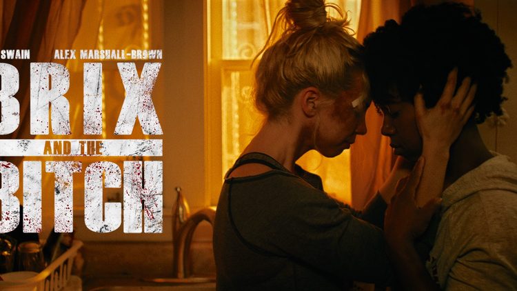Brix and the Bitch (2016) Review