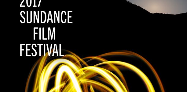 Sundance Film Festival 2017 Details Announced