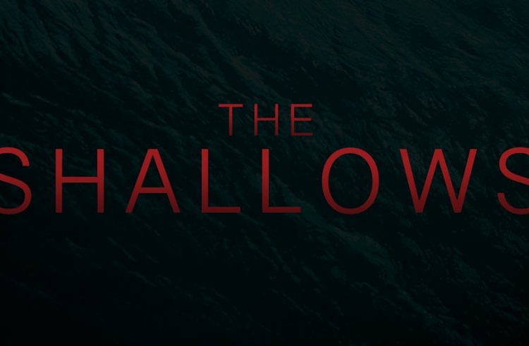 The Shallows DVD Review