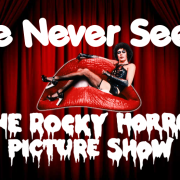 I’ve Never Seen … The Rocky Horror Picture Show