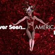 I’ve Never Seen… American Beauty