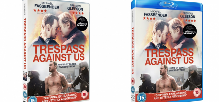 Trespass Against Us Home Entertainment Release Details