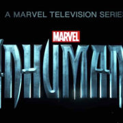 First Trailer For Marvel’s Inhumans Drops