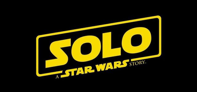 Ron Howard Officially Confirms – Solo: A Star Wars Story for 2018