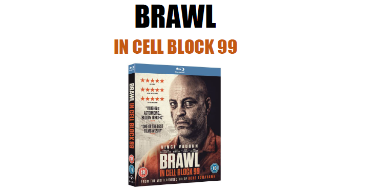 Brawl In Cell Block 99 Home Entertainment Details