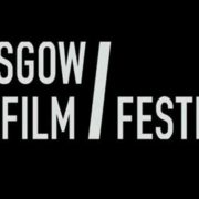 Furhter Glasgow Film Festival Guests Announced