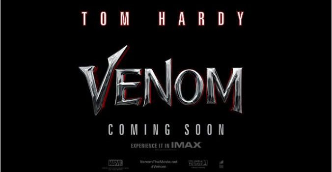 The Venom Teaser Trailer And Poster Are Here And They’re Mean As Hell!