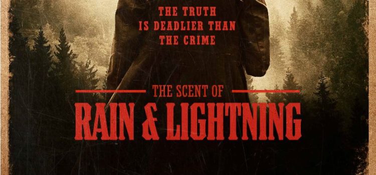 The Scent Of Rain & Lightning Gets Theatrical Release
