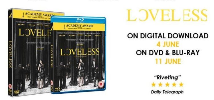 Loveless Home Entertainment Release Details