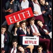 ELITE Launches Globally on Netflix October 5, 2018