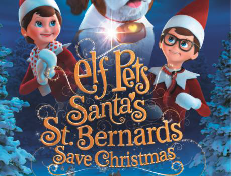 ELF PETS: SANTA’S ST. BERNARDS SAVE CHRISTMAS Available On DVD and Digital Download on 5th November 2018