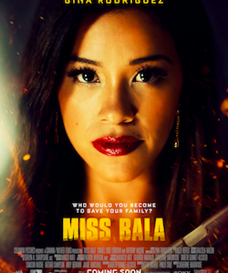Presenting The First Trailer, Poster And Images For “Miss Bala”