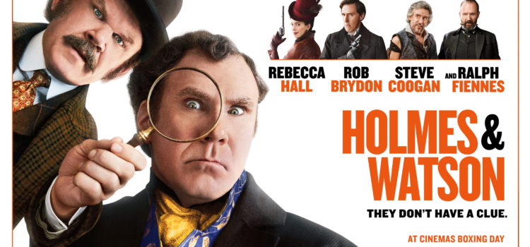 “HOLMES & WATSON” Brand New Posted Released
