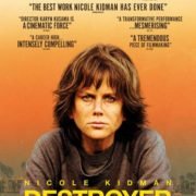 Official UK Trailer & Artwork for DESTROYER Released