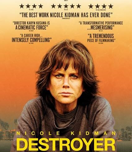Official UK Trailer & Artwork for DESTROYER Released