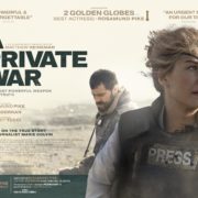 A PRIVATE WAR – New UK Poster & Trailer Released