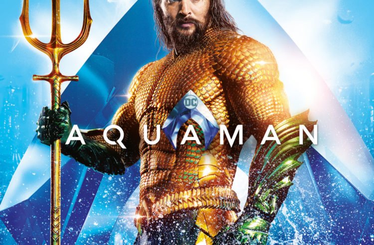 AQUAMAN – 4K UHD, 3D, Blu-ray & DVD on Apr 8, Digital Download Apr 6