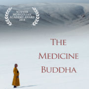 THE MEDICINE BUDDHA will be celebrating its UK Premiere at the Regent Street cinema on 31st May.