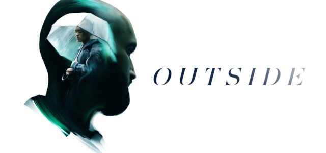 Drama Flick ‘Outside’ Sets Release Date