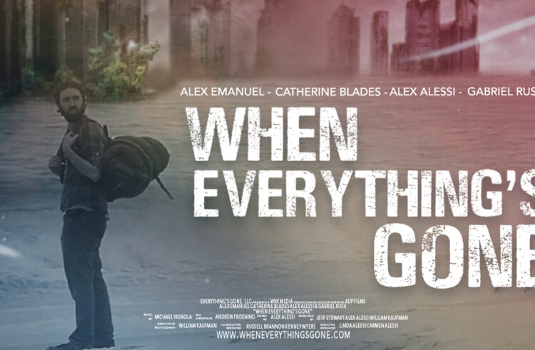 Sci-Fi Fantasy Thriller Film ‘When Everything’s Gone’ Releases February 15