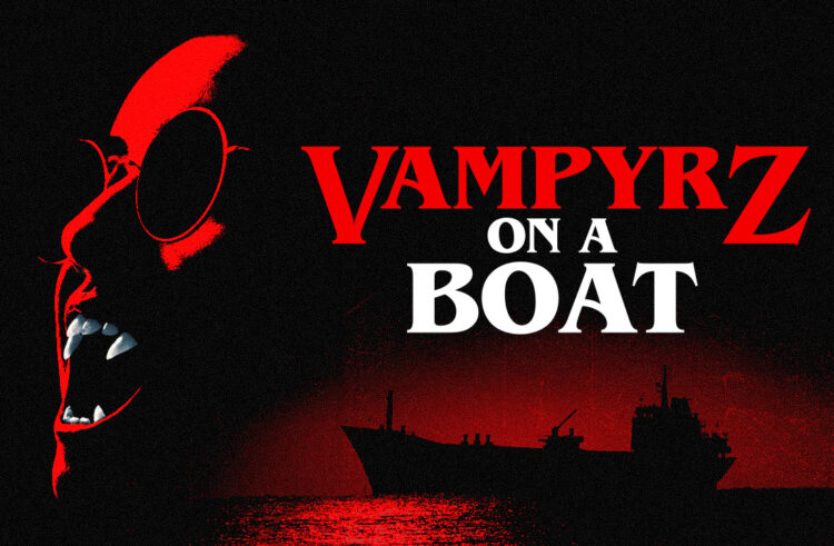Horror-Thriller ‘VampyrZ On A Boat’ Unanchored September 27