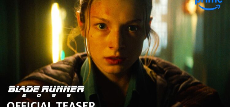 Blade Runner 2099: 11 Things to Know Before Prime Video’s 25 November Release